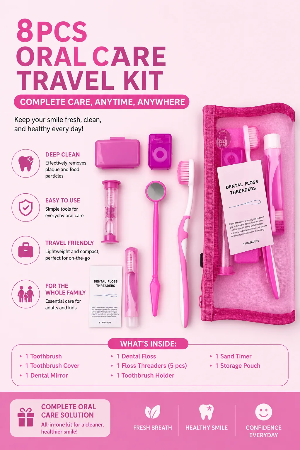 Oral Care Travel Kit – 8PCS Set Panatilihing malinis at fresh ang iyong ngiti kahit nasa biyahe! 8PCS Complete Oral Care Kit Travel-Friendly & Compact May Toothbrush, Dental Mirror, Floss Threaders at iba pa Perfect for School, Work, Travel & Daily Use 💸 Presyo: ₱102 lang! Alagaan ang iyong oral health kahit saan ka pumunta. Order na habang sale pa!