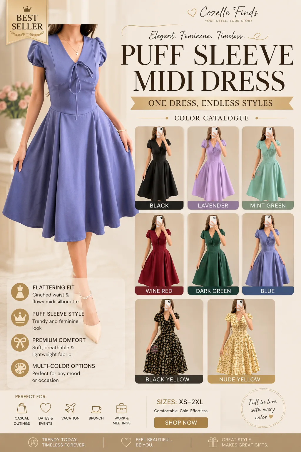 ✨ ONE DRESS, ENDLESS STYLES ✨ Meet the dress that makes effortless elegance easy. 👗💕 Featuring feminine puff sleeves, a flattering V-neckline, delicate front tie detail, a cinched waist, and a flowy midi silhouette. Available in 8 gorgeous colors to match every mood and occasion. 😍 🖤 Black | 💜 Lavender | 💚 Mint Green | ❤️ Wine Red 🌲 Dark Green | 💙 Blue | 🌼 Black Yellow Floral | 🌻 Nude Yellow Floral Perfect for brunch dates, vacations, casual outings, special occasions, and everyday chic looks. ✨ Which color would you wear? Tell us below! 👇💕 #PuffSleeveDress #MidiDress #WomensFashion #ElegantStyle #FeminineFashion #DressInspiration #OOTD #StyleInspiration #FashionFinds #CozelleFinds